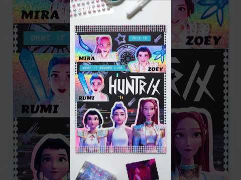Scrapbooking KPop Demon Hunters Huntrix What It Sounds Like (HUNTR/X) 케이팝 데몬 헌터스 헌트릭스 다꾸 Journaling