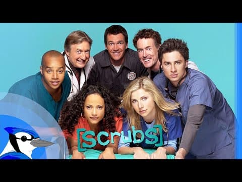 Scrubs: My Retrospective