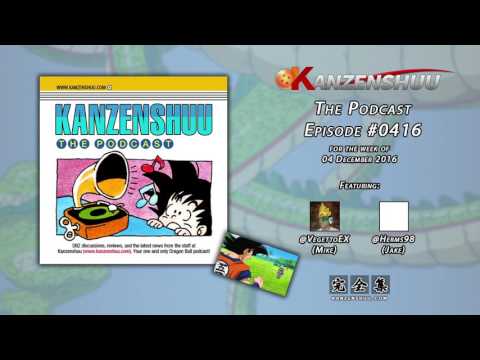 Kanzenshuu - The Podcast: Episode #0416 -- "Dragon Ball Super" Episode 69 - The Dr. Slump Episode!