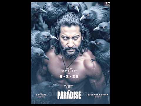 The paradise glimpse get BLOCKBUSTER RESPONSE 💥🥵#theparadise #nani#srikanthodela#glimpse