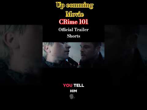 CRIME 101 up comming movies 2026 #christhemsworth #short #shorts #trailer
