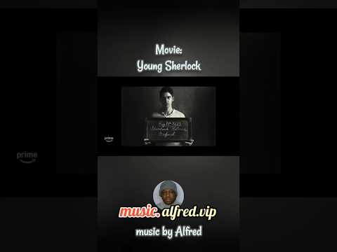 Young Sherlock: Series Trailer Review: Alfred.vip